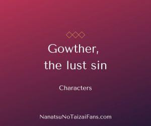 Gowther in The Seven Deadly Sins: Unveiling the Power of Lust and Memory Manipulation